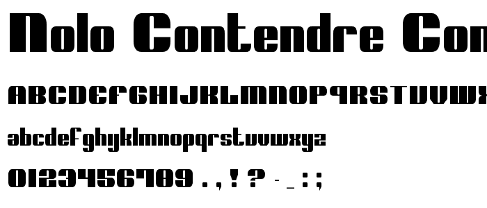 Nolo Contendre Condensed font